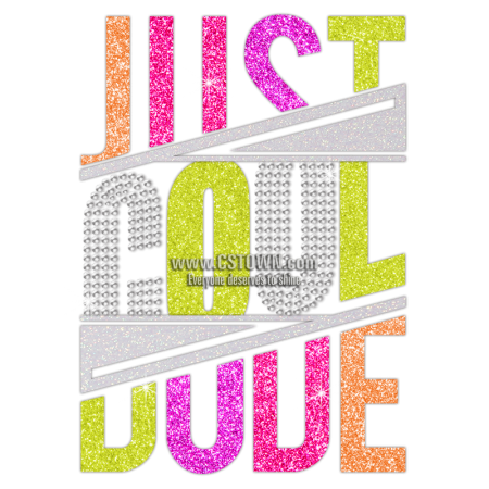 Just Cool Dude Glitter Heat Transfer